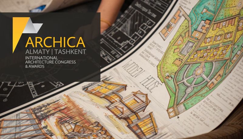 Архитектурный диалог двух столиц: конгресс ARCHICA 2024 пройдет в Алматы и Ташкенте
